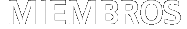 MIEMBROS